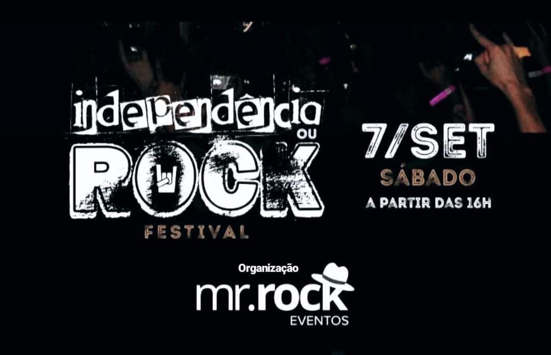 Independência ou Rock – Formiga/MG – 07/09/2019